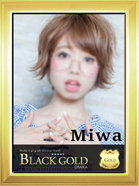 Black Gold Osaka みわ