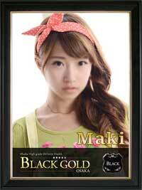 Black Gold Osaka まき