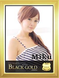 Black Gold Osaka みく